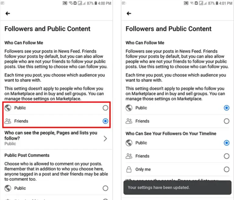 A side-by-side screenshot of the Facebook mobile app under the Followers and Public Content settings. The left screen shows the Who Can Follow Me section with Friends currently selected, highlighted inside a red rectangular box. The right screen shows the setting successfully changed to Public, with an updated visibility section for followers and a black confirmation toast notification at the bottom stating Your settings have been updated.